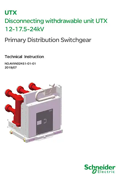 schneider施耐德UTX 12-17.5-24kV中压隔离车英文操作手册